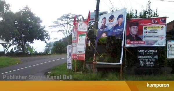 Suasana Buleleng Mulai Hangat, Baliho Caleg Nasdem Dirusak - kumparan.com